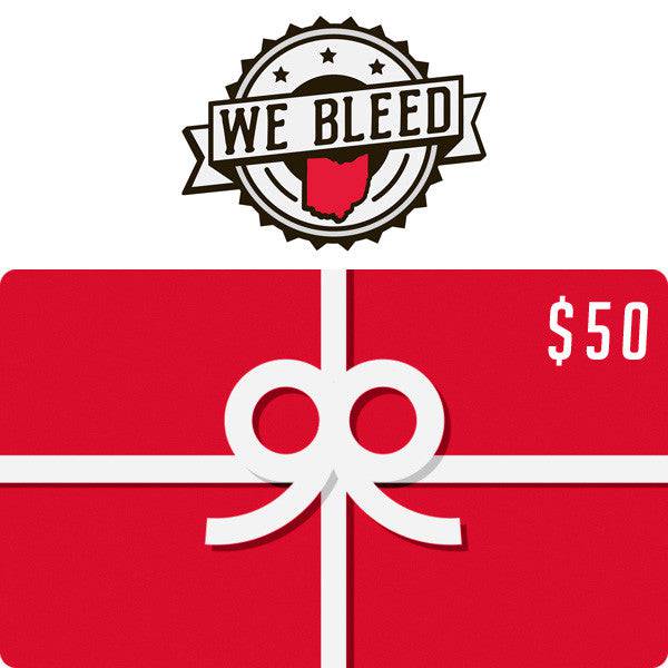 Gift Card, Gift Card, WeBleedOhio, WeBleedOhio