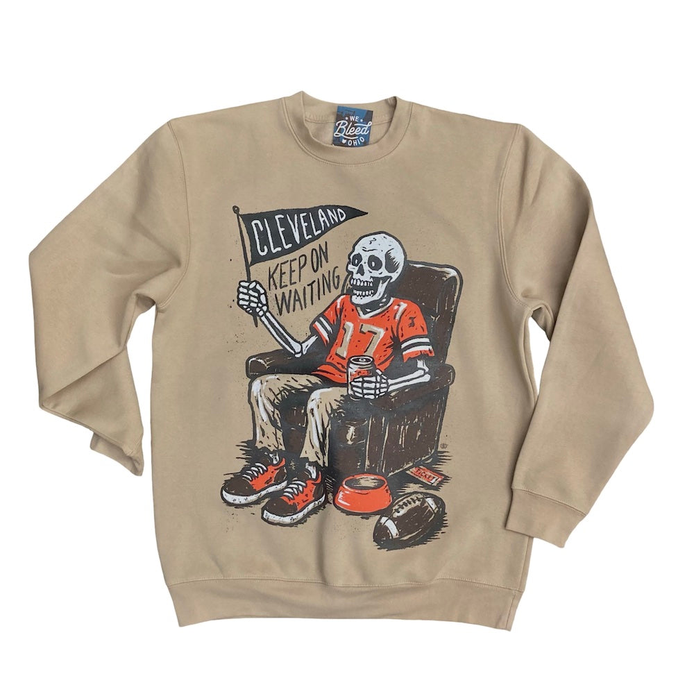 Keep On Waiting Cleveland - Football Crewneck, Sweatshirt, WeBleedOhio, WeBleedOhio